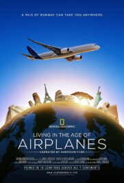 دانلود فیلم Living in the Age of Airplanes 2015 با دوبله فارسی
