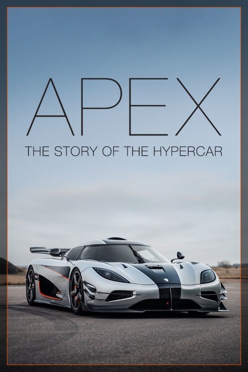 دانلود فیلم Apex: The Story of the Hypercar 2016 با دوبله فارسی