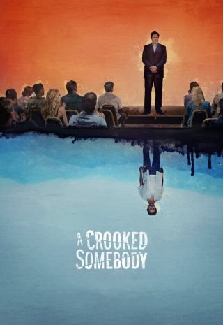 دانلود فیلم A Crooked Somebody 2017