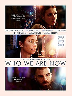دانلود فیلم Who We Are Now 2017