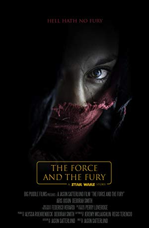 دانلود فیلم Star Wars: The Force and the Fury 2017