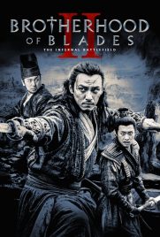 دانلود فیلم Brotherhood of Blades 2 2017