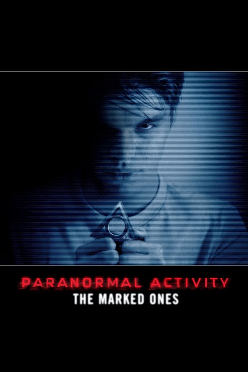 دانلود فیلم Paranormal Activity: The Marked Ones 2014 با دوبله فارسی