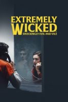 دانلود فیلم Extremely Wicked Shockingly Evil and Vile 2019 با دوبله فارسی