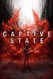 دانلود فیلم Captive State 2019 با دوبله فارسی