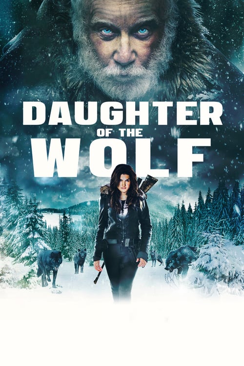 دانلود فیلم Daughter of the Wolf 2019 با دوبله فارسی