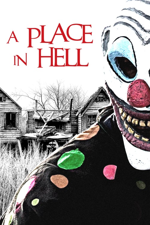 دانلود فیلم A Place in Hell 2018