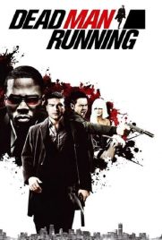 دانلود فیلم Dead Man Running 2009 با دوبله فارسی
