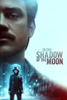 دانلود فیلم In the Shadow of the Moon 2019
