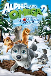 دانلود انیمیشن Alpha and Omega 2: A Howl-iday Adventure 2013 با دوبله فارسی