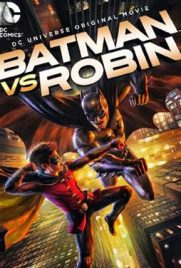 دانلود انیمیشن Batman vs. Robin 2015 با دوبله فارسی
