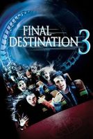 دانلود فیلم Final Destination 3 2006 با دوبله فارسی