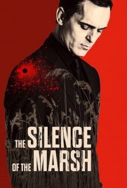 دانلود فیلم The Silence of the Marsh 2019