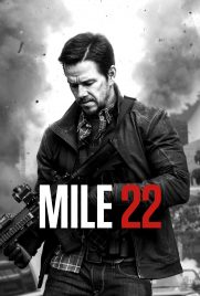دانلود فیلم Mile 22 2018 با دوبله فارسی