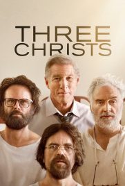 دانلود فیلم Three Christs 2017