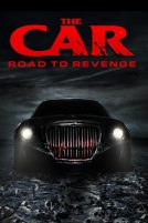 دانلود فیلم The Car: Road to Revenge 2019