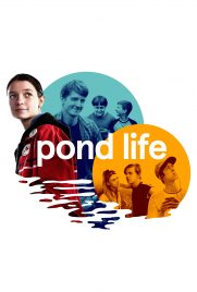 دانلود فیلم Pond Life 2018
