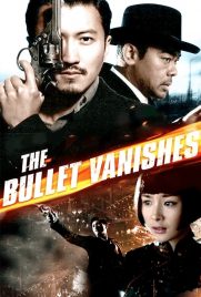 دانلود فیلم The Bullet Vanishes 2012 با دوبله فارسی