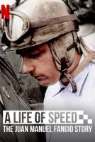دانلود فیلم A Life of Speed: The Juan Manuel Fangio Story 2020