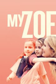 دانلود فیلم My Zoe 2019