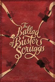 دانلود فیلم The Ballad of Buster Scruggs 2018 با دوبله فارسی