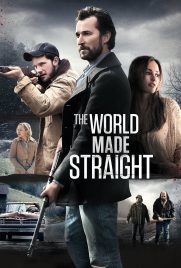 دانلود فیلم The World Made Straight 2015 با دوبله فارسی