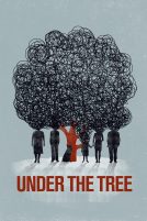 دانلود فیلم Under the Tree 2017 با دوبله فارسی