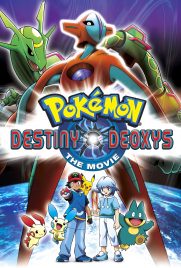 دانلود انیمیشن Pokémon: Destiny Deoxys 2004