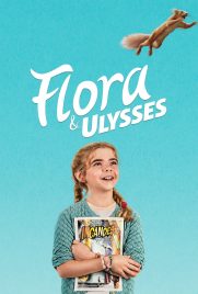 دانلود فیلم Flora and Ulysses 2021 با دوبله فارسی