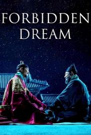 دانلود فیلم Forbidden Dream 2019 با دوبله فارسی