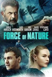 دانلود فیلم Force of Nature 2020 با دوبله فارسی