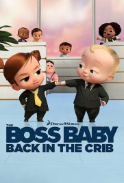 دانلود انیمیشن سریالی The Boss Baby: Back in the Crib با دوبله فارسی