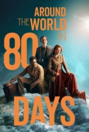 دانلود سریال Around the World in 80 Days