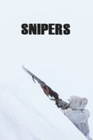دانلود فیلم Snipers 2022 با دوبله فارسی