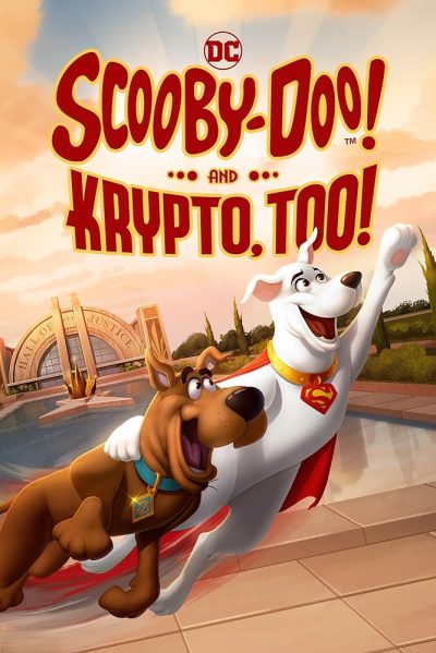 دانلود انیمیشن Scooby-Doo! And Krypto Too! 2023