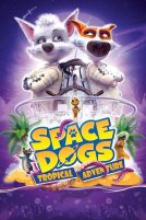 دانلود انیمیشن Space Dogs: Tropical Adventure 2020 با دوبله فارسی