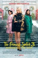 دانلود فیلم The Princess Switch 3 2021 با دوبله فارسی
