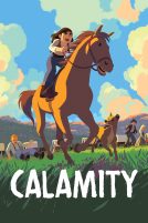 دانلود انیمیشن Calamity a Childhood of Martha Jane Cannary 2020 با دوبله فارسی