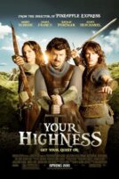 دانلود فیلم Your Highness 2011 با دوبله فارسی