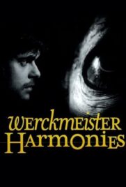 دانلود فیلم Werckmeister Harmonies 2000 با دوبله فارسی