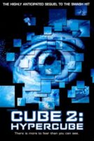 دانلود فیلم Cube 2: Hypercube 2002 با دوبله فارسی