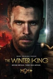 دانلود سریال The Winter King با دوبله فارسی