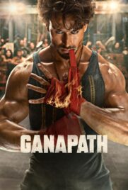 دانلود فیلم Ganapath 2023 با دوبله فارسی