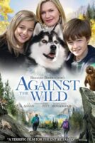 دانلود فیلم Against the Wild 2013 با دوبله فارسی