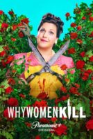 دانلود سریال Why Women Kill