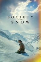 دانلود فیلم Society of the Snow 2023 با دوبله فارسی